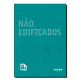 -, De Associação Brasileira Dos Escritorios De Arquitetura. Editorial J. J. Carol Editora, Tapa Mole En Português