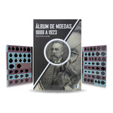1 Álbum Para Moedas Brasil Réis 1888 A 1923 Lançamento