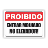 1 Placa Aviso Proibido