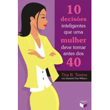 10 Decisoes Inteligentes Que