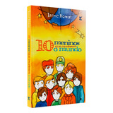 10 Meninos Que Mudaram