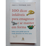 100 Dicas Infalíveis Para Emagrecer E Se Manter Em Forma