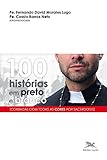 100 Historias Em Preto