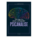 100 Minutos Para Entender A Psicanálise, De Cultural, Astral. Editorial Astral Cultural, Tapa Mole, Edición 2 En Português, 2024