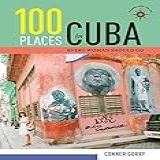 100 Places In Cuba