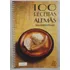 100 Receitas Alemãs, De Marianinha Prado. Editorial Marco Zero, Capa Mole, Edição 2 Em Português, 1994