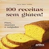 100 Receitas Sem Gluten
