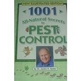 1001 All Natural Secrets To Pest Control Nova Edição Ilustrada