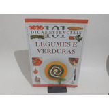 101 Dicas Essenciais Legumes