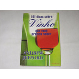101 Dicas Sobre Vinho