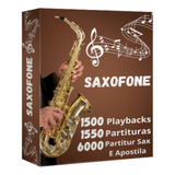 1550 Playbacks+1550 Partituras +6000 Partitur Sax E Apostila