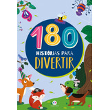 180 Historias Para Divertir