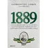 1889: Como Um Imperador Cansado, Um Marechal Vaidoso E Um Professor Injustiçado Contribuíram Para O Fim Da Monarquia E A Proclamação Da República No Brasil, De Gomes, Laurentino. Editorial Editora Glo