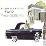 1955 Ford Thunderbird Beautiful