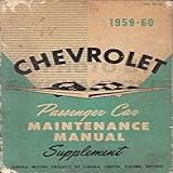 1959 1960 Chevrolet Repair