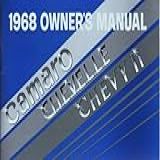 1968 Chevy Chevelle, Ss, El Camino, Malibu Owners Instruction & Operating Manual - Users Guide -includes Chevelle 300, 300 Deluxe, Malibu, El Camino, Concours, And Ss-396. - Chevrolet 68