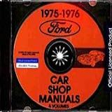 1975 1976 Ford Repair Shop & Service Manual Cd - Ford Elite, Ltd (landau, Custom 500, Country Squire), Torino (gran Torino & Brougham), Ranchero, Granada, Maverick, Monarch, Mustang (ghia & Mach I),