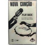 2 Fitas K7 - Nova Canção Play-back Volumes 1 E 2 