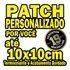 2 Patches Termocolante Personalizados Por Você Até 10x10cm