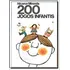 200 Jogos Infantis: + Marcador De Páginas, De Miranda, Nicanor. Editorial Ibc - Instituto Brasileiro De Cultura Ltda, Capa Mole Em Português, 2002