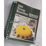 200 Receitas Uniao Edicao