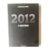 2012 - A História