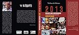 2013   REVOLTA DOS GOVERNADOS  Ou Para Quem Esteve Presente  REVOLTA DO VINAGRE  Plutocracias Na América Latina Livro 3 
