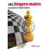 202 Xeques-mates Surpreendentes - Ciencia Moderna