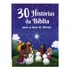 30 Histórias Da Bíblia Para A Hora De Dormir, De © Todolivro Ltda.. Editorial Todolivro Distribuidora Ltda., Tapa Mole En Português, 2020