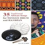 35 Traditional African Songs
