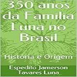 350 Anos Da Familia