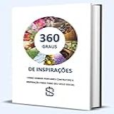 360 Graus De Inspiracoes