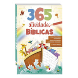 365 Atividades Bíblicas, De Marques, Cristina & Finzetto, Virgínia. Editora Todolivro Distribuidora Ltda., Capa Mole Em Português, 2022