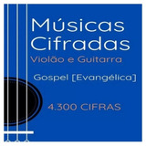 4 300 Cifras Para Violão E Guitarra   Musicas Gospel Em Pdf
