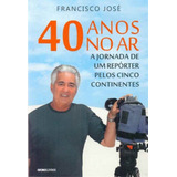 40 Anos No Ar