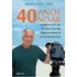 40 Anos No Ar: A Jornada De Um Repórter Pelos Cinco Contine: 40 Anos No Ar: A Jornada De Um Repórter Pelos Cinco Continentes, De José, Francisco. Editora Globo Livros, Capa Mole, Edição 1 Em Português