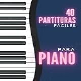 40 Partituras Faciles Para