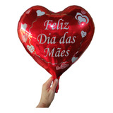 50 Balão Coração Feliz Dia Das Mães Metalizado 45cm Te Amo