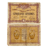 50 Cêntimos - Câmara De Comércio De Gray E Vesoul 70-(1915)
