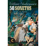 50 Sonetos De Shakespeare, De Shakespeare, William. Editora Nova Fronteira Participações S/a, Capa Mole Em Português, 2021