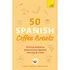 50 Spanish Coffee Breaks - Short Activities To Improve Your 