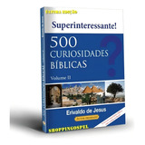 500 Curiosidades Biblicas Volume