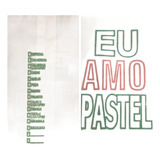 500 Sacos P  Pastel 1kg  com Barreira De Gordura  Eu Amo Pas