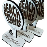 6 Trofus Beach Tennis Para Campeo Vice E 3 Lug 2 De Cada