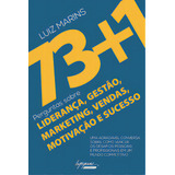 73+1 Perguntas Sobre Liderança, Gestão, Marketing, Vendas, Motivação E Sucesso, De Marins, Luiz. Integrare Editora Em Português