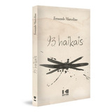 93 Haikais De