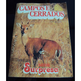 Álbum Chocolate Surpresa - Campos E Cerrados - Incompleto