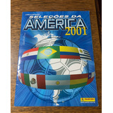 Álbum Completo Seleções Da America 2001 Panini Copa America