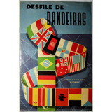 Álbum De Figurinhas Desfile De Bandeiras