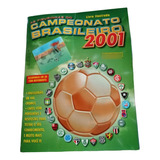 Álbum De Figurinhas Do Campeonato Brasileiro 2001 Completo